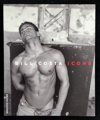 BILL COSTA ICONS / Gay Interest / 1st Edition / New / Male Erotic Photography