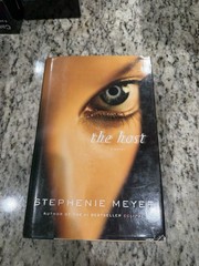 The Host : A Novel by Stephenie Meyer (2008, Hardcover) First Edition Box A