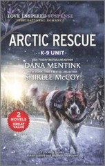 Arctic Rescue (Love Inspired Suspense: Inspirational Romance: K-9 Unit) – GOOD