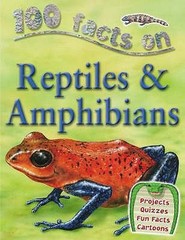Reptiles & Amphibians (100 Facts) by Kay, Ann (2010) Paperback by Ann Kay