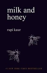 Milk and Honey – Paperback By Kaur, Rupi – GOOD