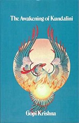 The Awakening of Kundalini – Paperback, by Gopi Krishna – Very Good
