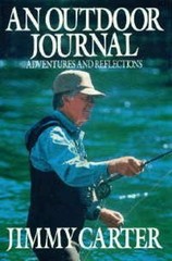 An Outdoor Journal : Adventures and Reflections Hardcover Jimmy C