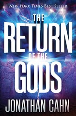 The Return of the Gods – hardcover Cahn, Jonathan