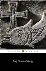 Early Christian Writings: The Apostolic Fathers – Paperback – GOOD