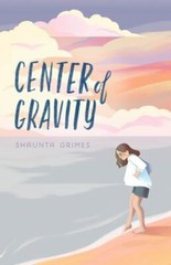 Center of Gravity by Grimes, Shaunta Feiwel & Friends