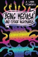 Being Medusa: And Other Nightmares: Volume 2 9781515248583 Fast Free Shipping-,