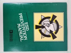 ESD Prevention Manual: Protecting ICS From Electrostatic Discharges 1984 PB