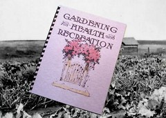 Gardening For Health And Recreation 1910 (28 Pages)