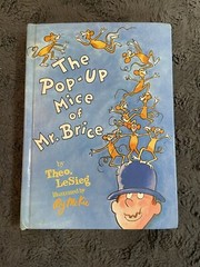 DrSeuss 1989” The Pop-Up Mice of Mr.Brice”