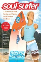 Soul Surfer: A True Story of Faith, Family, and Fighting to Get Back on t – GOOD