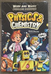 BK: NEW/SEALED Weird and Wacky Research Institute Physics & Chemistry