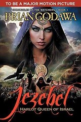 Jezebel: Harlot Queen of Israel – Paperback, by Godawa Brian – Very Good