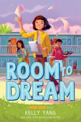 Room to Dream (A Front Desk Novel) – Hardcover By Yang, Kelly – GOOD