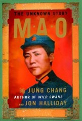 Mao: The Unknown Story by Chang, Jung, Halliday, Jon