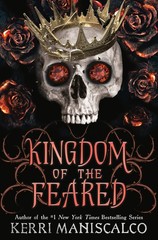 Kingdom of the Feared (Kingdom of the Wicked) – hardcover Maniscalco, Kerri
