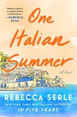 One Italian Summer: A Novel – Paperback By Serle, Rebecca – VERY GOOD