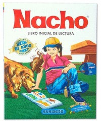 Nacho: Libro inicial de lectura – Edición Colombia