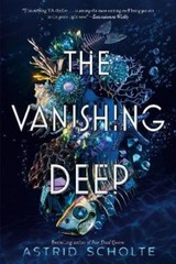 Astrid Scholte The Vanishing Deep (Paperback)