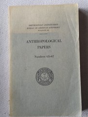 1963 Smithsonian Institution Anthropological Papers 63-67 American Ethnology