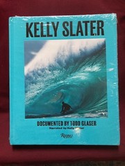 Slater, Kelly & Glaser. Kelly Slater. A Life of Waves. New in shrinkwrap. 2024.