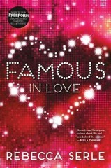 Famous in Love – 0316366358, Rebecca Serle, paperback