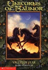 Valley of Fear (Unicorns Of Balinor #3) – Paperback, by Stanton Mary – Very Good
