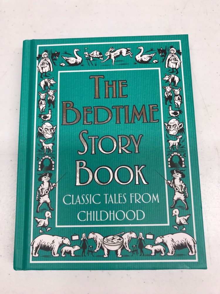 The Bedtime Story Book: Classic Tales from Childhood, Hardcover, 126 Pages