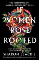 Sharon Blackie If Women Rose Rooted (Paperback)