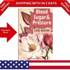 Blood Sugar & Pressure Log Book 2 Years Glucose and Blood Pressure Record Boo…