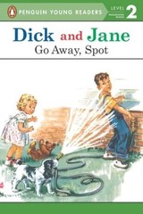 Go Away, Spot (Read with Dick and Jane) – Paperback – GOOD