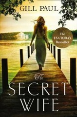 The Secret Wife – Paperback By Paul, Gill – GOOD