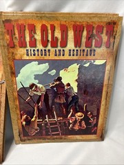 The Old West: History and Heritage by Edward Countryman (11 Volume Set)