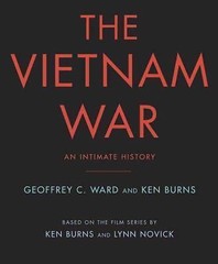 The Vietnam War: An Intimate History, Ward, Geoffrey C.,Burns, Ken, Good Book