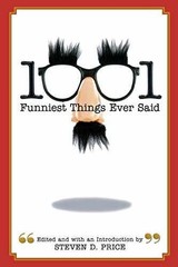 1001 Funniest Things Ever Said – Paperback, by Price Steven – Very Good