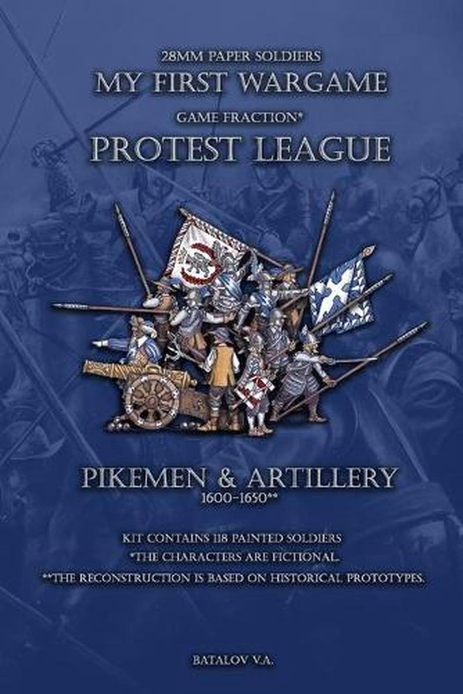Protest League. Pikemen and artillery 1600-1650: 28mm paper soldiers by Vyachesl