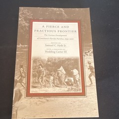 A Fierce and Fractious Frontier Samuel C. Hyde Jr PB LSU Press 2004 Index
