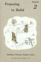 Preparing to Build : English 2 – Hardcover By Rachel Christopher – GOOD