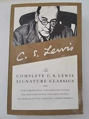 The Complete C. S. Lewis Signature – Paperback, by Lewis C. S. – Very Good
