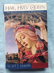 Hail, Holy Queen – hardcover Hahn, Scott