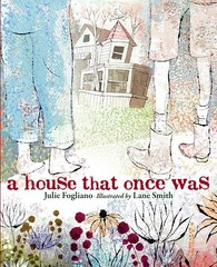 A House That Once Was – Smith, Lane|Fogliano, Julie – Like New – See conditi…