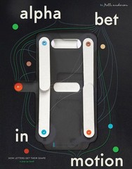 Alphabet in Motion: How Letters Get Their Shape, Kelli, Kelli, 9780997175912..