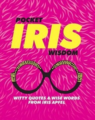 Pocket Iris Wisdom: Witty Quotes and Wise Word… by Hardie Grant Books Hardback