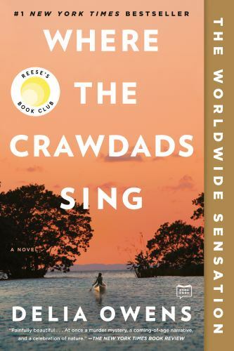 Where the Crawdads Sing: Reese’s Book Club by Delia Owens (0735219109) Paperback