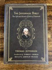 THE JEFFERSON BIBLE By Thomas Jefferson & Forrest Church – Hardcover *BRAND NEW*