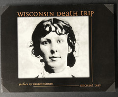 WISCONSIN DEATH TRIP, by Michael Lesy, ( 2000, PB) VG