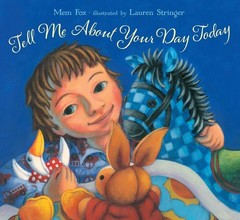 Tell Me About Your Day Today – Fox, Mem|Stringer, Lauren – Good – See condit…