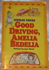 Good Driving, Amelia Bedelia – paperback Parish, Herman|Sweat, Lynn