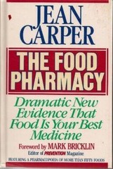 The Food Pharmacy: Dramatic New Evidence That Food is Your B – VERY GOOD