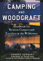 Horace Kephart Camping and Woodcraft (Paperback)